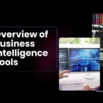 Overview of Business Intelligence Tools